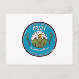 君は我々と一緒に熱狂するキャンプする必要はない ポストカード