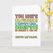 君は明らかに滑りやすいベビー、失礼な誕生日だった カード (黄色い花)