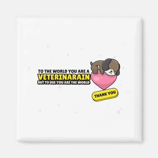 君は獣医だが我々にとって君は世界だ マグネット (正面)