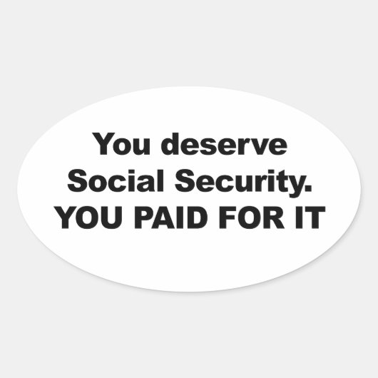 君は社会保障が身に余る 楕円形シール (正面)