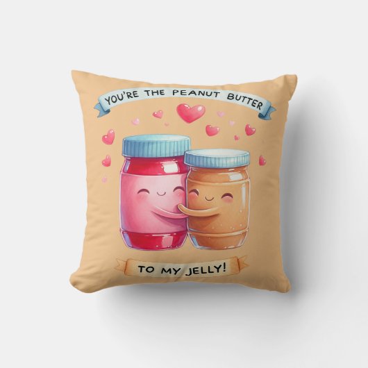 君は私のゼリーのピーナッツバターだ クッション (正面)