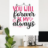 君は結婚永遠に僕の常になるだろう ポスター (ホームオフィス)