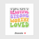 君は美しく強く愛される者前向きだ シール (シート)