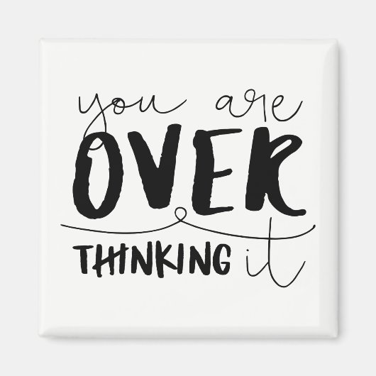 君は考え過ぎだ マグネット (正面)