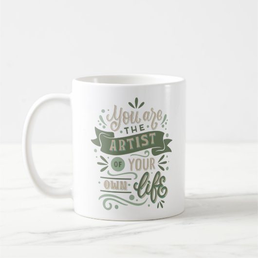 君は自分の人生の芸術家だ コーヒーマグカップ (左)
