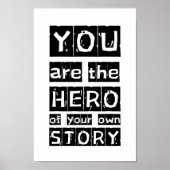 君は自分の話の主人公だやる気を起こさせる ポスター (正面)