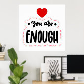 君は自己愛が十分だ ポスター (ホームオフィス)