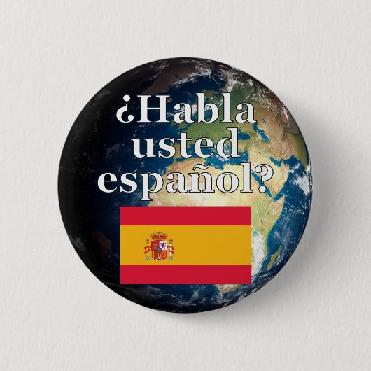 君は話スペインのかスペインの。国旗と地球 缶バッジ (正面)