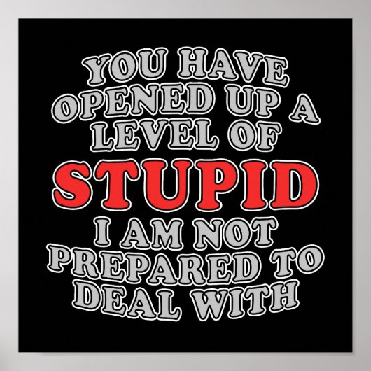 君は馬鹿なレベルを切り開けた ポスター (正面)