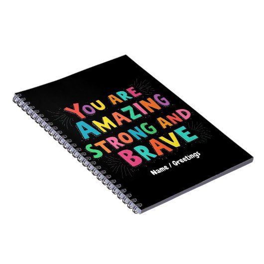 君は驚くほど丈夫で勇敢だやる気を起こさせる ノートブック (右側)