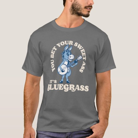 君はA$Sブルーグラスだ！バおもしろいロ Tシャツ (正面)