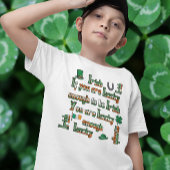 君もしはアイルランド人だから運が好い Tシャツ
