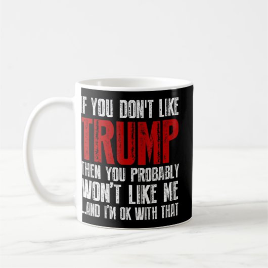君もしはトランプが嫌いだ  コーヒーマグカップ (左)