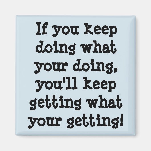 君もしは保自分の所業を行う マグネット (正面)