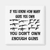 君もしは所有していない銃の数を知っている マグネット (正面)
