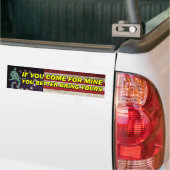 君もしは来僕の代りに君の代を取って来い バンパーステッカー (トラック上)