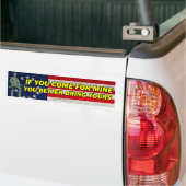 君もしは来僕の代りに君の代を取って来い バンパーステッカー (トラック上)