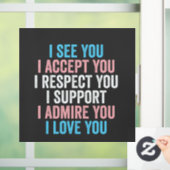 君を受け入れトランスLGBTを尊重する ウィンドウサイン (ホーム)