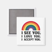 君を愛してるよ君を受け入れるLGBTQ マグネット (正面/裏面)