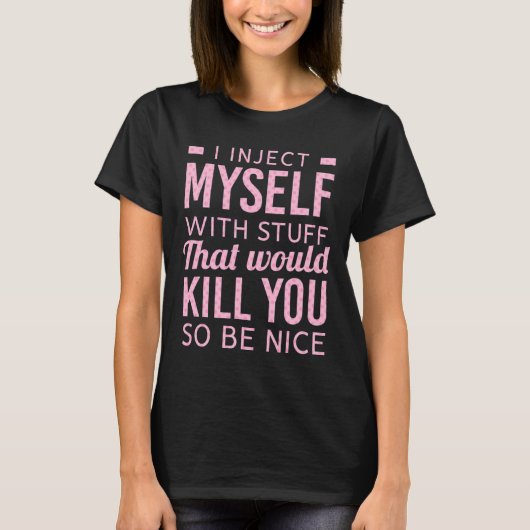 君を殺す物を注射する Tシャツ (正面)