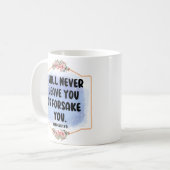 君を見捨てた離れりはせぬ コーヒーマグカップ (正面左)