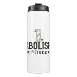 君主制を廃止する タンブラー