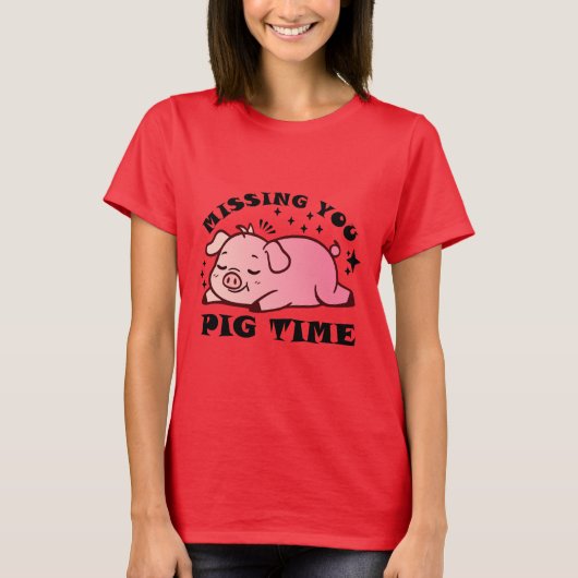 君恋しく思は豚の時のTシャツだ Tシャツ (正面)