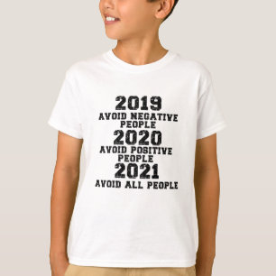 否定的な人々を避ける Tシャツ