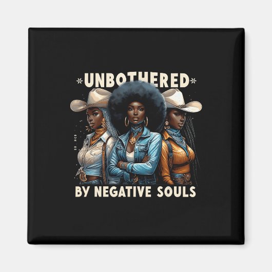 否定的な魂に無関心なメラニン女性のカーボーイブラック マグネット (正面)