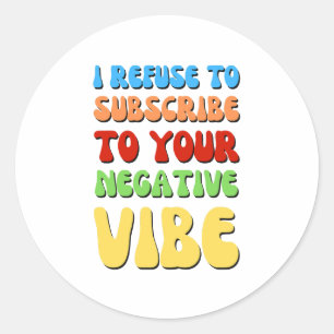 否定的なVIBE陽性に加入することを拒否する ラウンドシール
