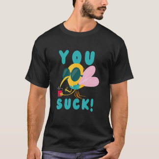 吸血する蚊みたいYou+Suck+Just+Like+Mosquito+Flying+Insect+ Tシャツ