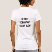 吹かない唯一のセクション Tシャツ (裏面)