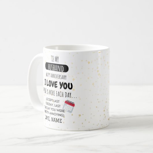 周年記念おもしろいに妻から夫へユーモアのメッセージ コーヒーマグカップ (正面左)