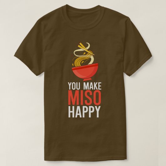 味噌を幸せにする Tシャツ (デザイン正面)