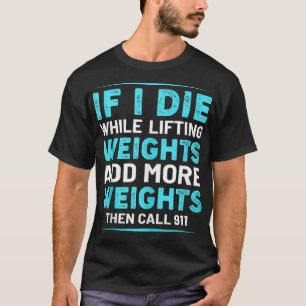 呼おもしろいび出しもし中に重量挙げI死ぬ9 Tシャツ