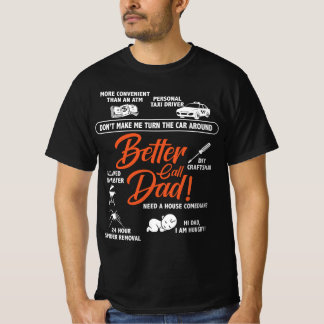 呼び出しパパの向上 – The Ultimate Problem Solver Tシャツ