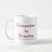 呼吸することを覚えて下さい(ピンク) コーヒーマグカップ (左)