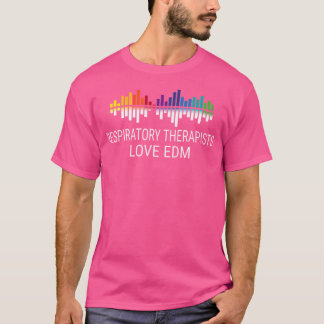 呼吸セラピストはEdm音楽を愛する Tシャツ