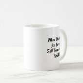 「命が与えある時は売れ…」 フレーズ コーヒーマグカップ (正面右)