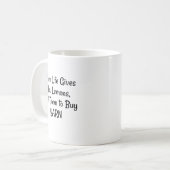 「命が与えある時は売れ…」 フレーズ コーヒーマグカップ (正面左)