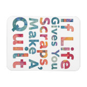 命が与え尽きたらキルトキルティングを作れ マグネット (横)