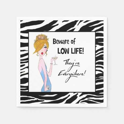 「命が低いのに気をつけろ!どこにでもいる!」 スタンダードカクテルナプキン (正面)