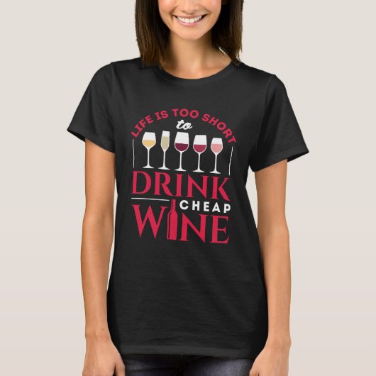 命が短くて安い酒は飲めない Tシャツ (正面)