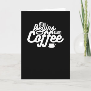 命はコーヒーの後に始まる カード