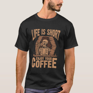 命はコーヒー楽しむに乏しい Tシャツ