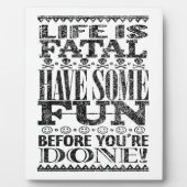 命は命懸けだ フォトプラーク (正面)