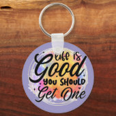 命は善い、一つ得るべきである キーホルダー (正面)