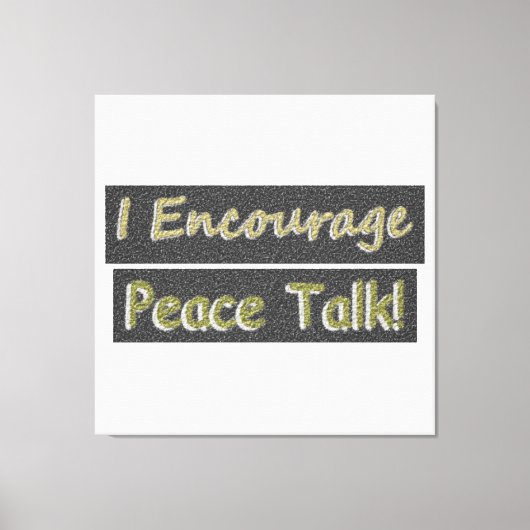 「和平交渉を奨励する！」 かわいいデザイン。買今 キャンバスプリント (正面)