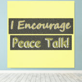 「和平交渉を奨励する!」 かわいいデザイン。買今 キャンバスプリント (インサイチュ (ウッドフロア))