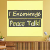 「和平交渉を奨励する!」 かわいいデザイン。買今 キャンバスプリント (インサイチュ (リビング))